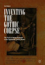 Inventing the Gothic Corpse: The Thrill of Human Remains in the Eighteenth-Century Novel