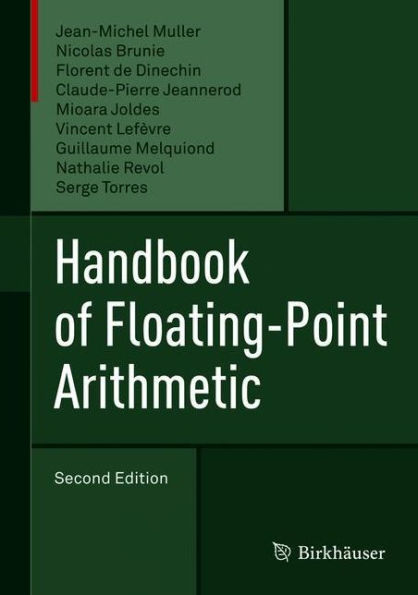 Handbook of Floating-Point Arithmetic / Edition 2