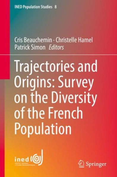 Trajectories and Origins: Survey on the Diversity of French Population