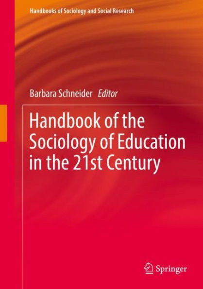 Handbook of the Sociology Education 21st Century