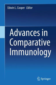 Title: Advances in Comparative Immunology, Author: Edwin L. Cooper