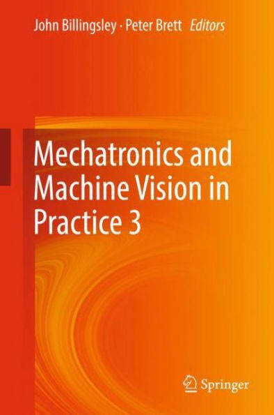 Mechatronics and Machine Vision in Practice 3