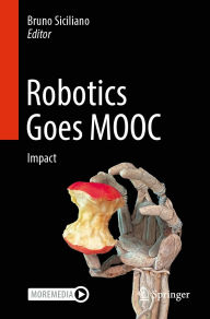 Title: Robotics Goes MOOC: Impact, Author: Bruno Siciliano