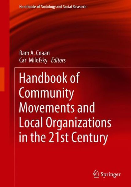 Handbook of Community Movements and Local Organizations the 21st Century