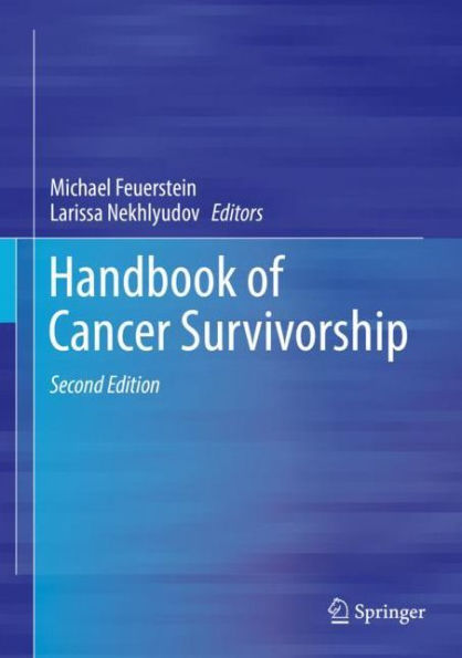 Handbook of Cancer Survivorship / Edition 2