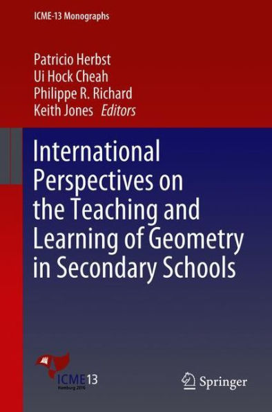 International Perspectives on the Teaching and Learning of Geometry Secondary Schools