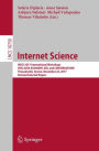 Internet Science: INSCI 2017 International Workshops, IFIN, DATA ECONOMY, DSI, and CONVERSATIONS, Thessaloniki, Greece, November 22, 2017, Revised Selected Papers