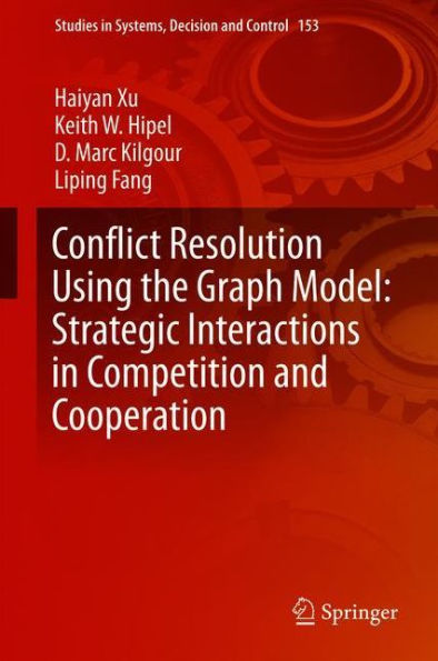Conflict Resolution Using the Graph Model: Strategic Interactions in Competition and Cooperation