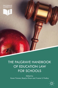 Title: The Palgrave Handbook of Education Law for Schools, Author: Karen Trimmer