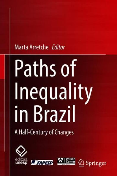 Paths of Inequality Brazil: A Half-Century Changes