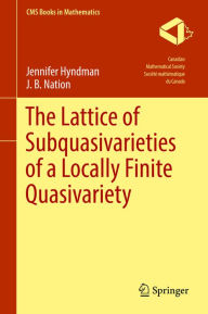 Title: The Lattice of Subquasivarieties of a Locally Finite Quasivariety, Author: Jennifer Hyndman