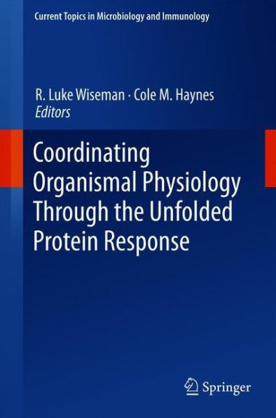 Coordinating Organismal Physiology Through the Unfolded Protein Response
