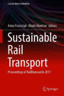 Sustainable Rail Transport: Proceedings of RailNewcastle 2017