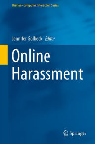 Title: Online Harassment, Author: Jennifer Golbeck