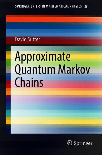 Approximate Quantum Markov Chains