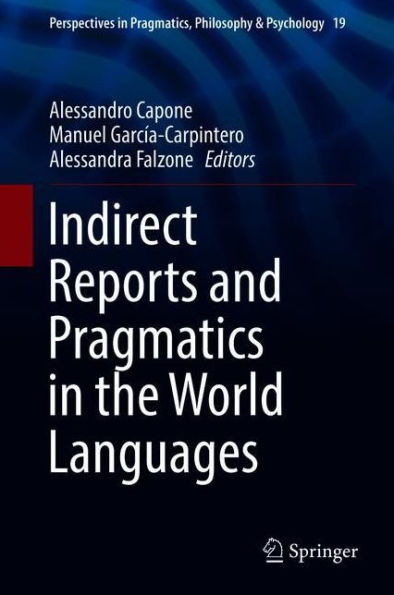 Indirect Reports and Pragmatics the World Languages