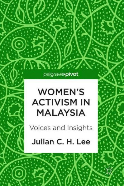 Women's Activism Malaysia: Voices and Insights