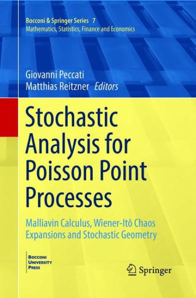 Stochastic Analysis for Poisson Point Processes: Malliavin Calculus, Wiener-Itô Chaos Expansions and Stochastic Geometry