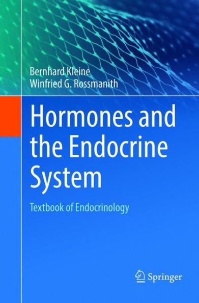 Hormones and the Endocrine System: Textbook of Endocrinology