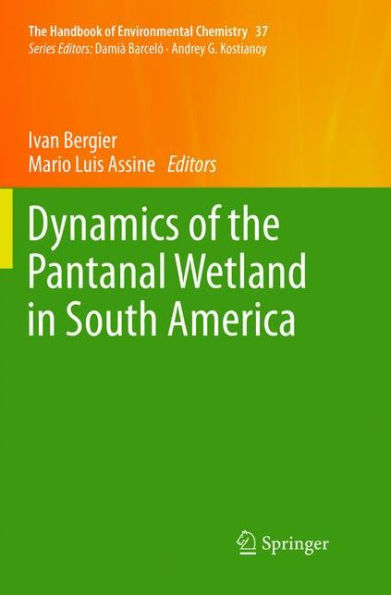 Dynamics of the Pantanal Wetland South America