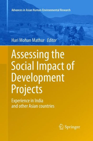 Assessing the Social Impact of Development Projects: Experience India and Other Asian Countries