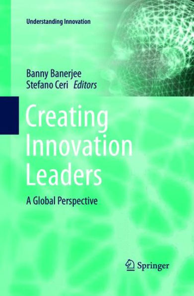 Creating Innovation Leaders: A Global Perspective