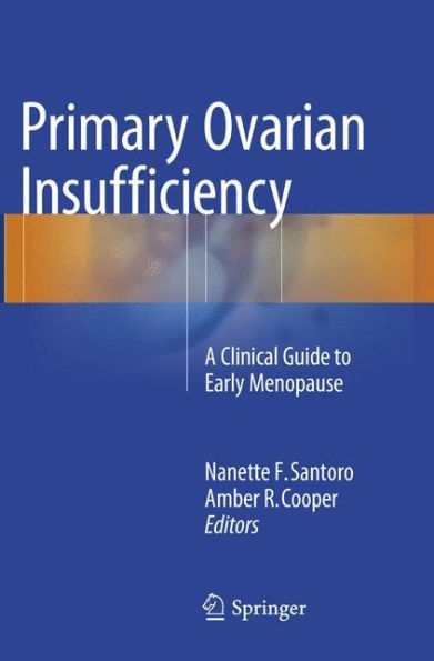 Primary Ovarian Insufficiency: A Clinical Guide to Early Menopause