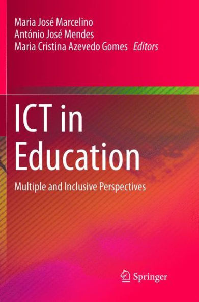 ICT Education: Multiple and Inclusive Perspectives