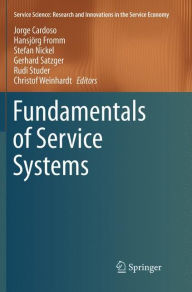 Title: Fundamentals of Service Systems, Author: Jorge Cardoso