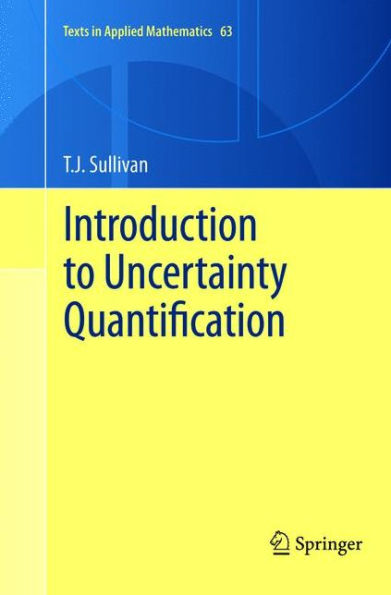 Introduction to Uncertainty Quantification