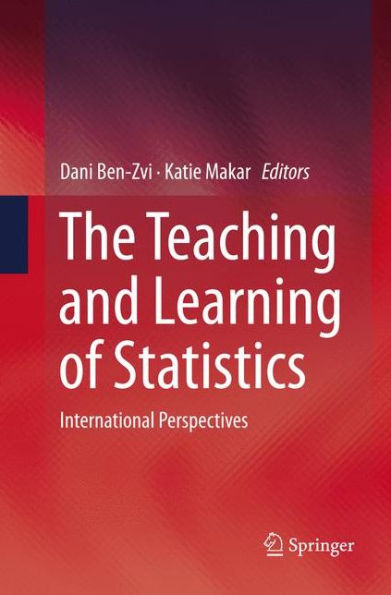 The Teaching and Learning of Statistics: International Perspectives