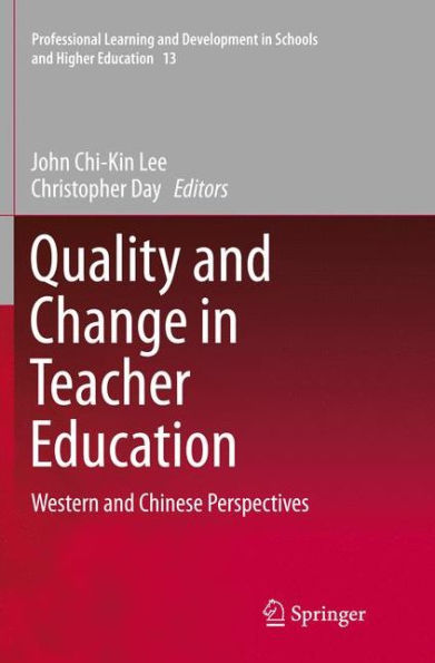 Quality and Change Teacher Education: Western Chinese Perspectives