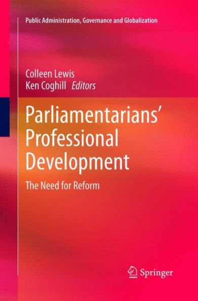 Parliamentarians' Professional Development: The Need for Reform