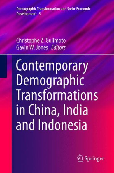 Contemporary Demographic Transformations China, India and Indonesia