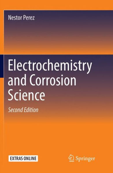 Electrochemistry and Corrosion Science / Edition 2