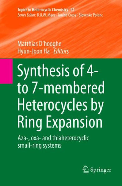 Synthesis of 4- to 7-membered Heterocycles by Ring Expansion: Aza