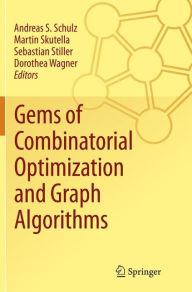 Title: Gems of Combinatorial Optimization and Graph Algorithms, Author: Andreas S. Schulz
