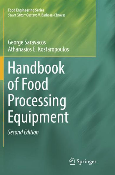 Handbook of Food Processing Equipment / Edition 2