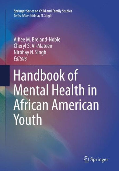 Handbook of Mental Health in African American Youth