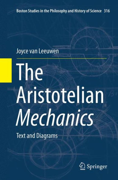 The Aristotelian Mechanics: Text and Diagrams