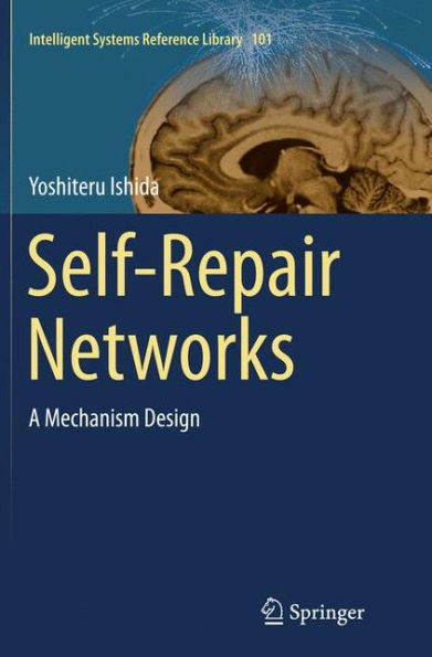 Self-Repair Networks: A Mechanism Design