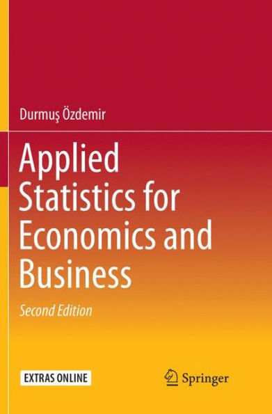 Applied Statistics for Economics and Business / Edition 2