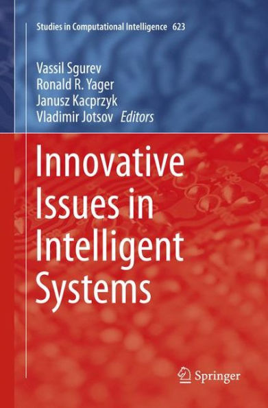 Innovative Issues in Intelligent Systems