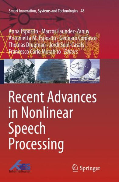 Recent Advances in Nonlinear Speech Processing