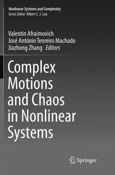 Complex Motions and Chaos in Nonlinear Systems