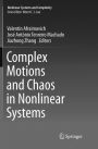 Complex Motions and Chaos in Nonlinear Systems