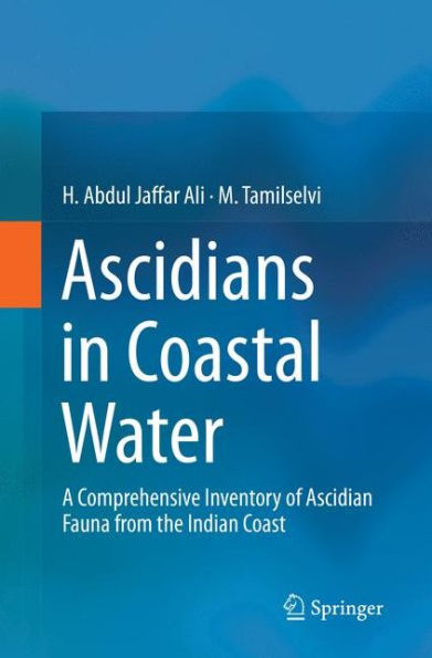 Ascidians Coastal Water: A Comprehensive Inventory of Ascidian Fauna from the Indian Coast