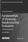 Fundamentals of Ultrasonic Nondestructive Evaluation: A Modeling Approach