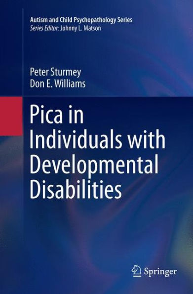 Pica in Individuals with Developmental Disabilities