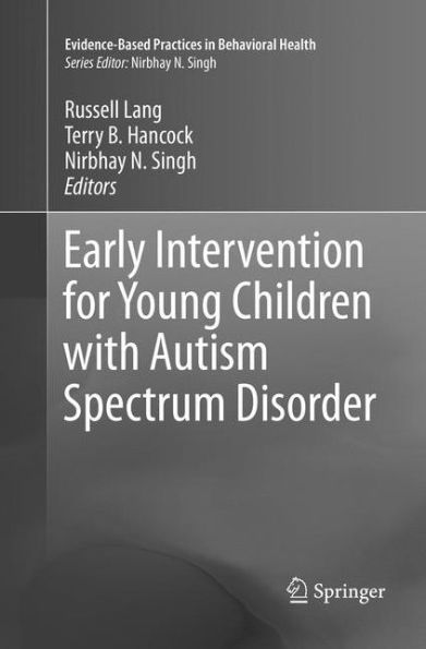 Early Intervention for Young Children with Autism Spectrum Disorder